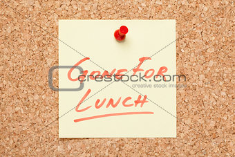 Gone For Lunch Sticky Note