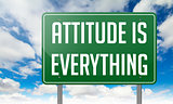 Attitude is Everything on Green Highway Signpost.