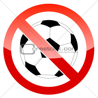 Sign prohibiting a football