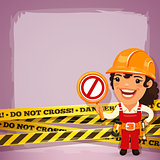 Female Builder With Danger Tapes