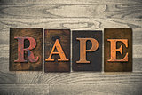 Rape Concept Wooden Letterpress Theme