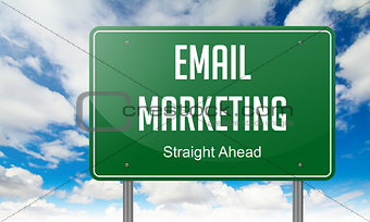 Email Marketing on Green Highway Signpost.