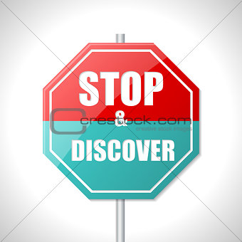 Stop and discover traffic sign