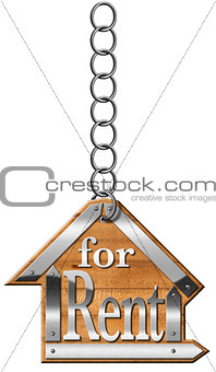 House For Rent - Sign Hanging from Chain