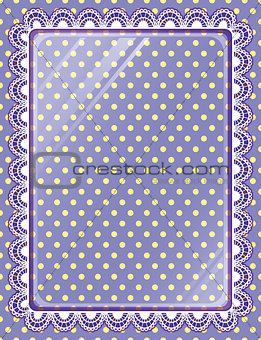 Lace frame with glass on the background polka dots