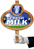 Fresh Milk -  Sign with Hand of Waiter