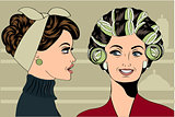 Woman with curlers in their hair talking with her friend