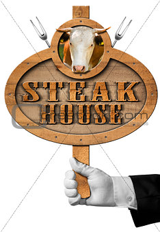 Steak House -  Sign with Hand of Waiter
