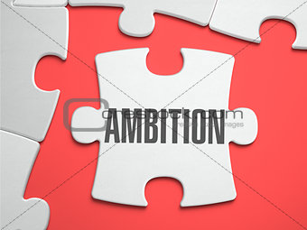 Ambition - Puzzle on the Place of Missing Pieces.