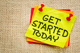 Get started today reminder note