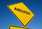 Anguish road sign.