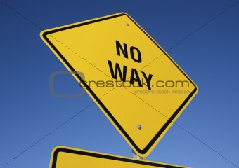 No Way road sign.