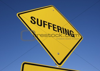 Suffering road sign.