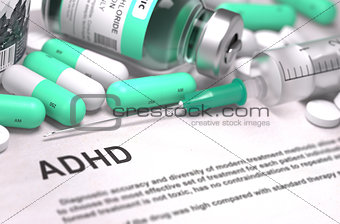 ADHD Diagnosis. Medical Concept. Composition of Medicaments.