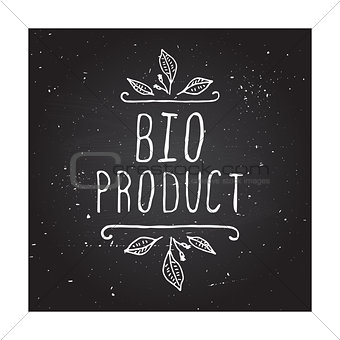 Bio product - label on chalkboard.