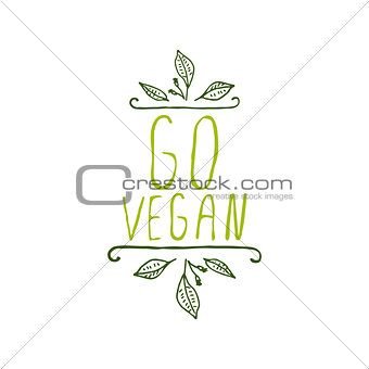 Go vegan - product label on white background.