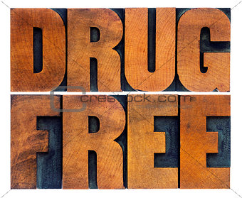 drug free word abstract in wood type