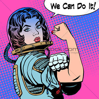 woman astronaut we can do it the power of protest
