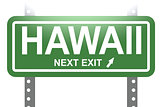 Hawaii green sign board isolated 