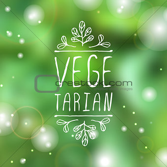 Vegetarian - product label on blurred background