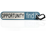 Opportunity word on the blue find it banner