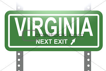 Virginia green sign board isolated