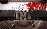 Bloody note - Vintage inscription made by old typewriter