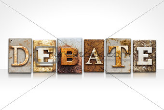 Debate Letterpress Concept Isolated on White