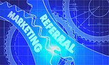 Referral Marketing Concept. Blueprint of Gears.