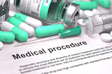 Medical Procedure - Concept. Composition of Medicaments.