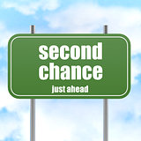 Second chance road sign