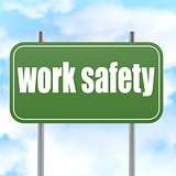 Work safety on green road sign