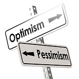 Optimism and Pessimism Road Sign