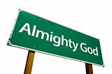 Almighty God road sign isolated.
