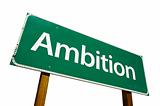 Ambition road sign isolated.