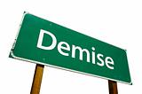 Demise road sign isolated.