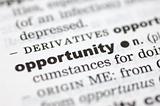 Definition of opportunity