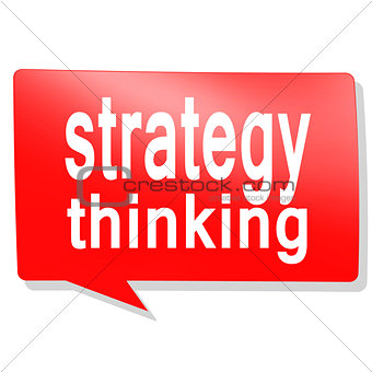 Strategy thinking word on red speech bubble
