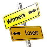 Winners and losers with yellow road sign