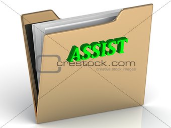 ASSIST- bright letters on a gold folder