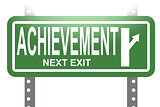 Achievement green sign board isolated