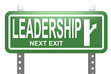 Leadership green sign board isolated