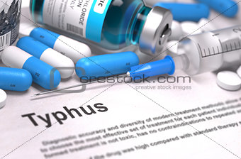 Typhus Diagnosis. Medical Concept. Composition of Medicaments.