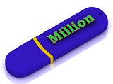 Million  - inscription bright volume letter on USB flash drive