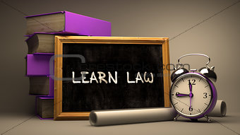Learn Law - Chalkboard with Inspirational Text.