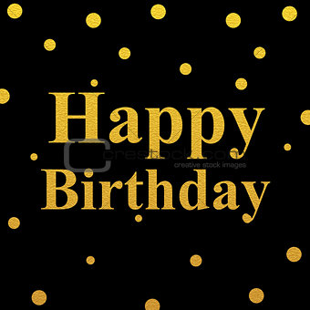 happy birthday gold glittering design on black background
