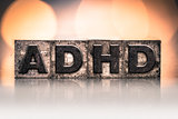 ADHD Concept Vintage Letterpress Type