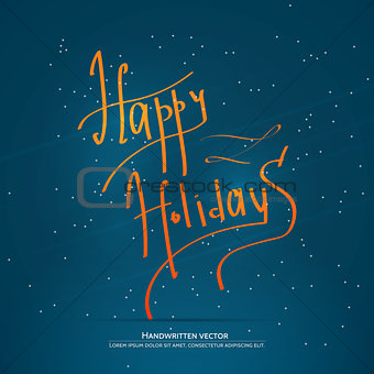 Happy holiday lettering
