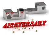 ANNIVERSARY- inscription of red letters and silver details 
