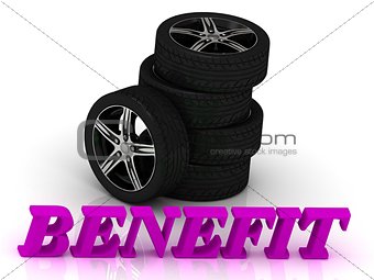 BENEFIT- bright letters and rims mashine black wheels 